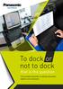 To dock or not to dock. that is the question. The business benefits of vehicle-mounted tablets and notebooks