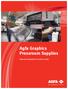 Agfa Graphics Pressroom Supplies. Improved integration for better results.
