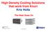 High Density Cooling Solutions that work from Knurr Kris Holla
