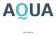 Table of Contents. About AQUA