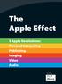 The Apple Effect. 5 Apple Revolutions: Personal Computing Publishing Imaging Video Audio