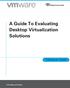 A Guide To Evaluating Desktop Virtualization Solutions