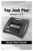 Yap Jack Plus Quick Start Guide. <insert image>