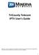 TriCounty Telecom IPTV User s Guide