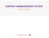 Content Management System User Guide CONTENT MANAGEMENT SYSTEM User Guide