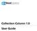 Collection Column 1.0 User Guide