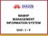 MAM4P MANAGEMENT INFORMATION SYSTEM. Unit : I - V