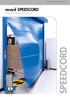 Speedcord. crash proof rapid shutter doors for internal use. record your global partner for entrance solutions