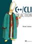 C++/CLI in Action NISHANT SIVAKUMAR MANNING. Greenwich (74 w. long.)