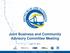 Joint Business and Community Advisory Committee Meeting. April 15, 2015