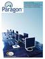 Paragon Essentials: Getting Started with Paragon 4 This manual sets the foundation for all future work in Paragon 4. It covers the basic activities