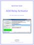 Quick Start Guide. AD8 Relay Activator. NCD Base Station Event Generator. Copyright 2012 National Control Devices. All Rights Reserved.