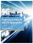 Accelerating the Path to 5G with LTE Advanced Pro. Dimitris Mavrakis Research Director