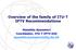 Overview of the family of ITU-T IPTV Recommendations. Masahito Kawamori Coordinator, ITU-T IPTV-GSI