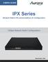 USERS GUIDE. IPX Series. Network Switch Recommendations & Configuration. 10Gbps Network Switch Configurations. Manual Number: