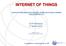 INTERNET OF THINGS CAPACITY BUILDING CHALLENGES OF BIG DATA AND PLANNED SOLUTIONS BY ITU. ICTP Workshop 17 March 2016