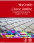 CompTIA Cybersecurity Analyst+ (CySA+) Course Outline. CompTIA Cybersecurity Analyst+ (CySA+)   17 Sep 2018