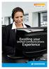 Excelling your. Unified Communications. Experience