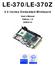 LE-370/LE-370Z. 3.5 Inches Embedded Miniboard. User s Manual Edition: /6/13