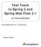 Fast Track to Spring 3 and Spring Web Flow 2.1