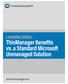 ThinManager Benefits vs. a Standard Microsoft Unmanaged Solution