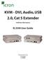 KVM - DVI, Audio, USB 2.0, Cat 5 Extender