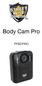 Body Cam Pro PFBCPRO
