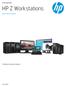 Family data sheet. HP Z Workstations. Quick reference guide. A family of overachievers