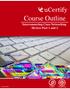 Course Outline. Interconnecting Cisco Networking Devices Part 1 and 2.   Interconnecting Cisco Networking Devices Part 1 and 2