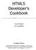 Developer's HTML5. Cookbook. AAddison-Wesley. Chuck Hudson. Tom Leadbetter. Upper Saddle River, NJ Boston Indianapolis San Francisco