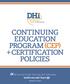 CONTINUING EDUCATION PROGRAM (CEP) + CERTIFICATION POLICIES