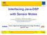 Interfacing Java-DSP with Sensor Motes
