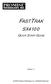 FASTTRAK SX4100 QUICK START GUIDE. Version Promise Technology, Inc. All Rights Reserved.