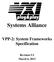 Systems Alliance. VPP-2: System Frameworks Specification