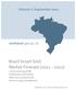 Brazil Smart Grid: Market Forecast ( )