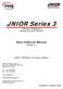 JNIOR Series 3 A Network I/O Resource Utilizing the JAVA Platform Data Collector Manual Release 1.0 NOTE: JNIOR OS 3.4 or greater required