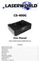 CS-400G User Manual Please read this manual carefully before use! Contents