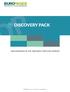 DISCOVERY PACK TAKE ADVANTAGE OF THE DISCOVERY PACK FOR 6 MONTHS