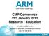 CMP Conference 25 th January 2012 Research - Education. Director of Business Development EMEAI