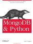 MongoDB and Python. Niall O Higgins.   Beijing Cambridge Farnham Köln Sebastopol Tokyo
