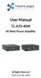 User Manual TL-A70-40W 40 Watt Power Amplifier All Rights Reserved Version: TL-A70-40W _160826