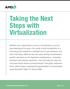 Taking the Next Steps with Virtualization