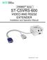 ST-C5VRS-600 VIDEO AND RS232 EXTENDER Installation and Operation Manual