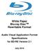 White Paper Blu-ray Disc Rewritable Format. Audio Visual Application Format Specifications for BD-RE Version 2.1