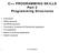 C++ PROGRAMMING SKILLS Part 2 Programming Structures
