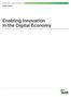 Enabling Innovation in the Digital Economy