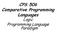CPS 506 Comparative Programming Languages. Programming Language Paradigm