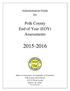 Administration Guide for. Polk County End of Year (EOY) Assessments