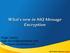 What's new in MQ Message Encryption
