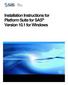 Installation Instructions for Platform Suite for SAS Version 10.1 for Windows